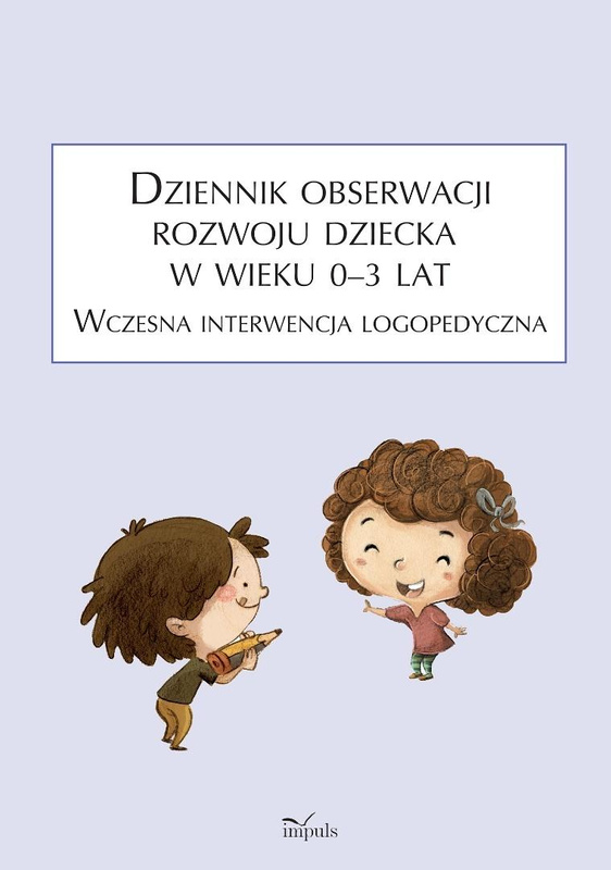 Dziennik obserwacji rozwoju dziecka w wieku 03 lat, Anna Franczyk