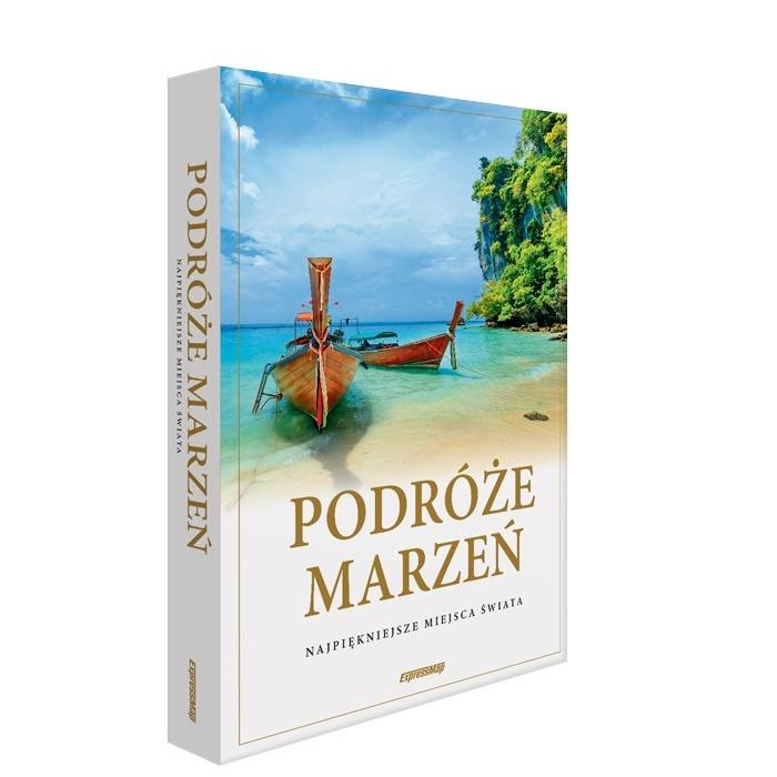 Podróże marzeń, praca zbiorowa