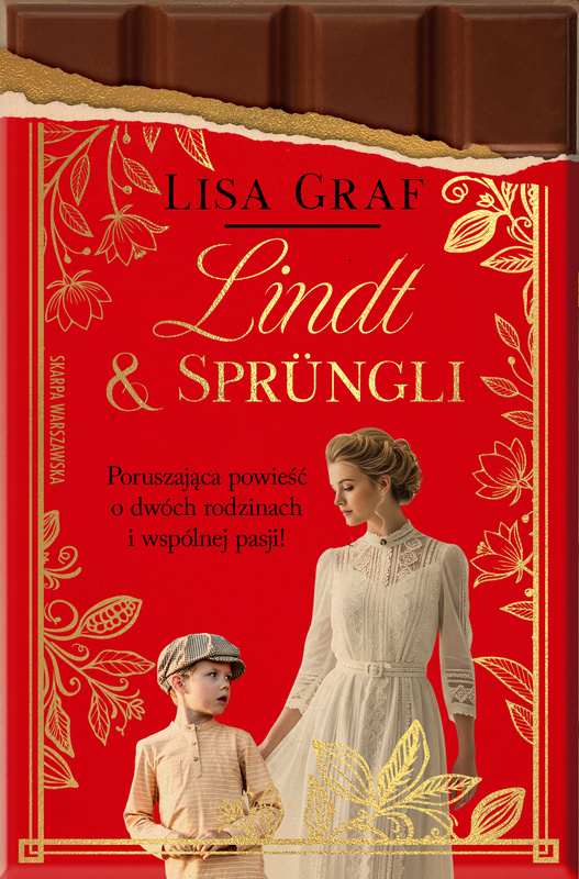 Lindt & Sprüngli. Dwie rodziny, jedna pasja, Lisa Graf