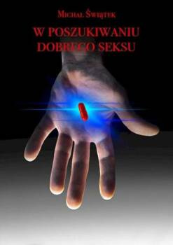 W poszukiwaniu dobrego seksu, Dariusz Świątek