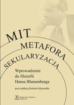 Mit Metafora Sekularyzacja - Marszałek Robert