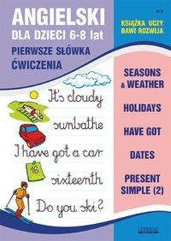 Angielski dla dzieci 9 Pierwsze słówka Ćwiczenia 6-8 lat - Joanna Bednarska