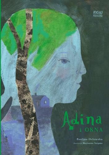 Adina i okna, Paulina Orłowska