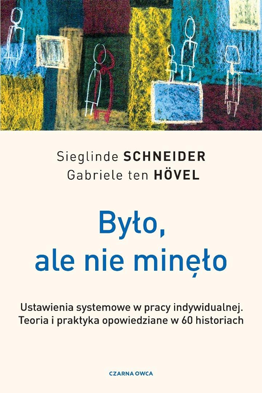 Było, ale nie minęło, Sieglinde Schneider