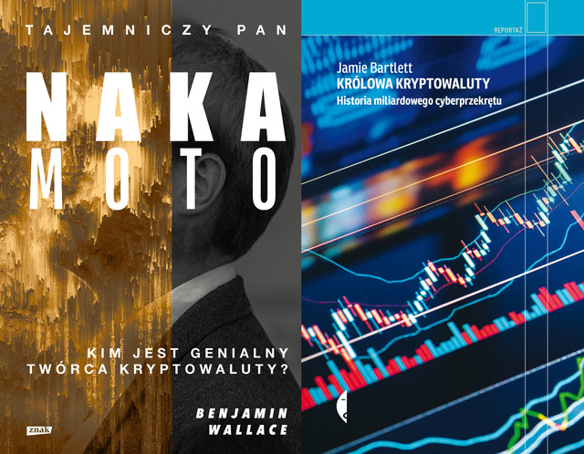 Tajemniczy pan Nakamoto + Królowa kryptowaluty