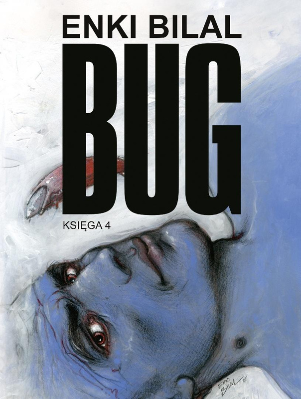 Bug. Księga 4, Enki Bilal