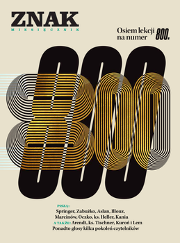 Miesięcznik ZNAK 800 (01/2022) Osiem lekcji na 800. numer