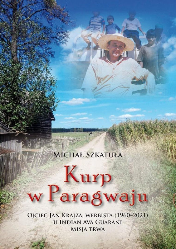 Kurp w Paragwaju, Michał Szkatuła