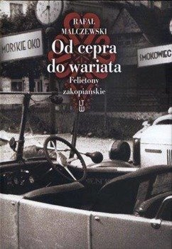 Od cepra do wariata, Rafał Malczewski