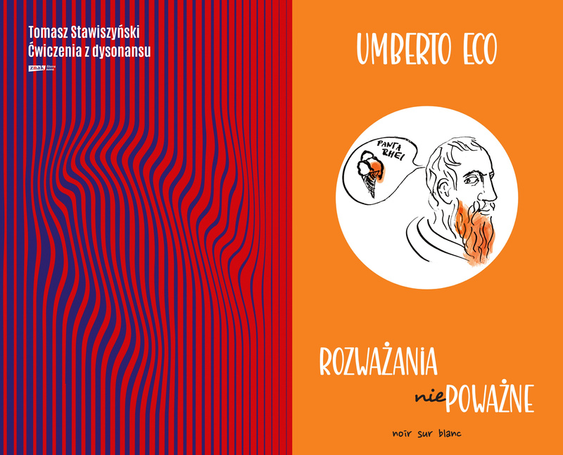 Ćwiczenia z dysonansu + Rozważania niepoważne, Tomasz Stawiszyński