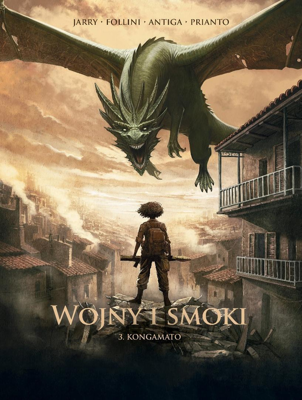 Wojny i smoki T.3 Kongamato, Nicolas Jarry