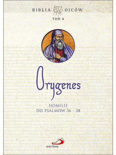 Homilie do Psalmów 36-38 - praca zbiorowa