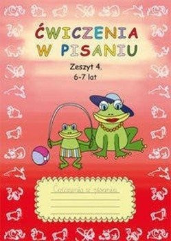 Ćwiczenia w pisaniu Zeszyt 4 6-7 lat - Beata Guzowska
