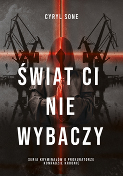 Świat ci nie wybaczy, Cyryl Sone