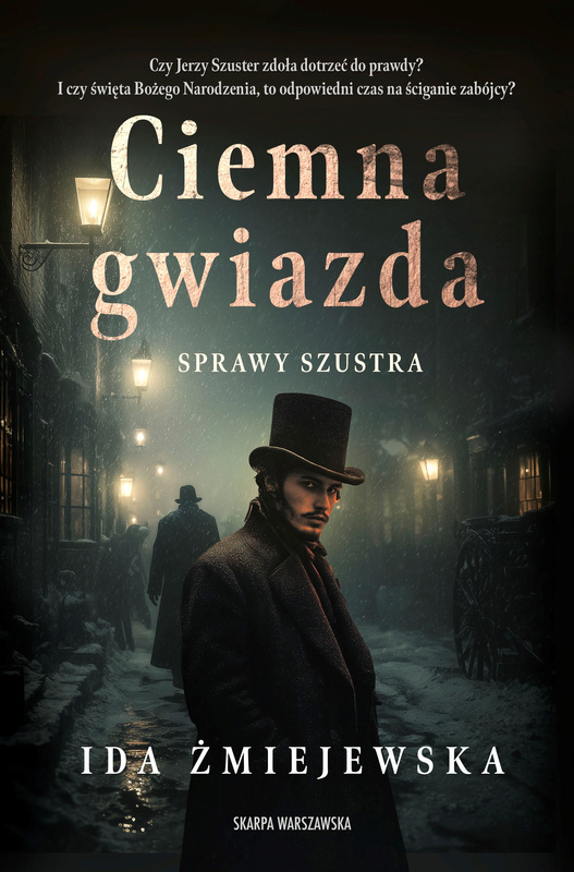 Sprawy Szustra. Ciemna gwiazda, Ida Żmiejewska