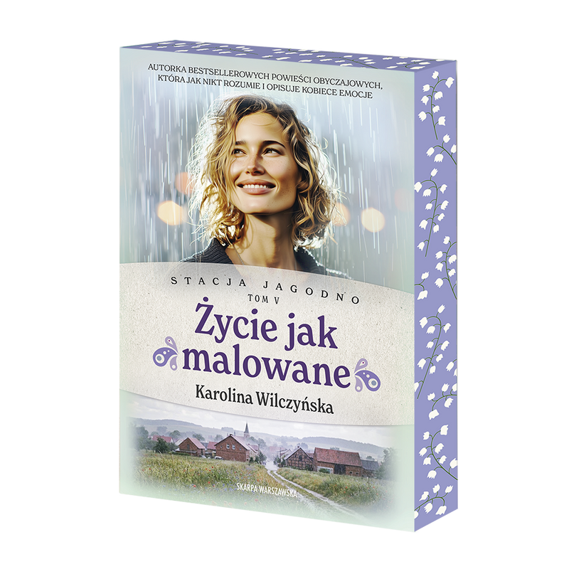 Stacja Jagodno. Życie jak malowane (barwione brzegi), Karolina Wilczyńska