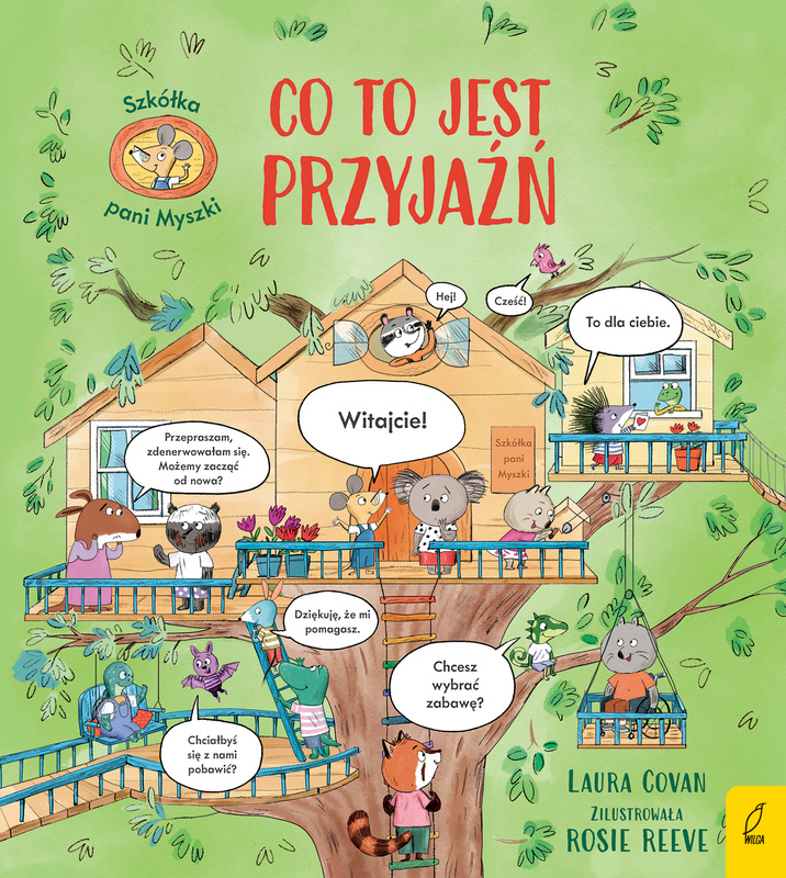 Szkółka pani Myszki. Co to jest przyjaźń. Tom 2, Laura Cowan