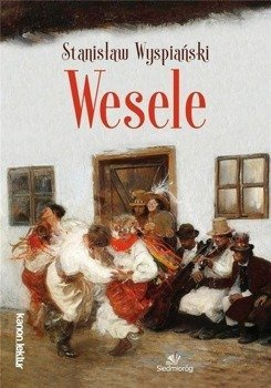 Wesele TL SIEDMIORÓG - Stanisław Wyspiański