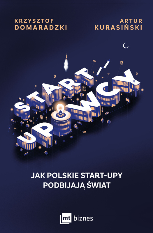 STARTUPOWCY, Artur Kurasiński, Krzysztof Domaradzki