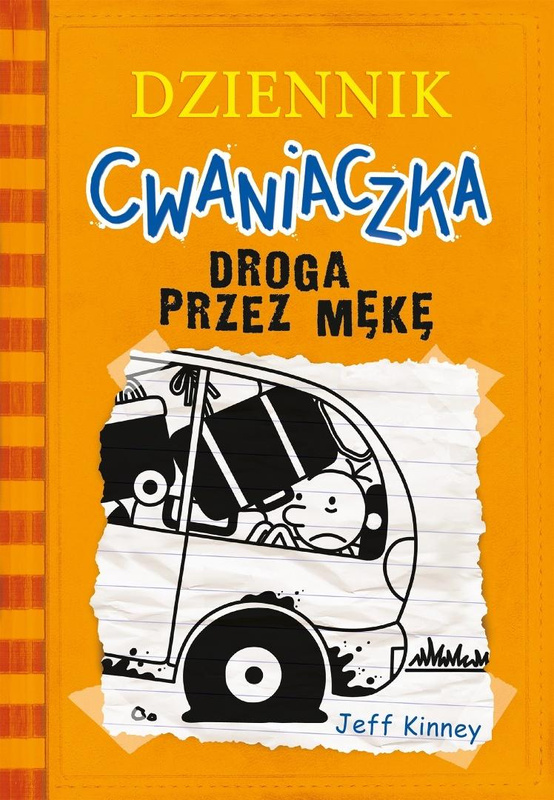 Dziennik cwaniaczka T.9 Droga przez mękę, Jeff Kinney