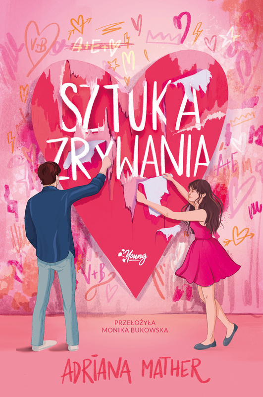 Sztuka zrywania, Adriana Mather