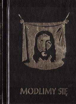 Modlimy się. Modlitewnik i śpiewnik dla dorosłych, ks. Jan Górny