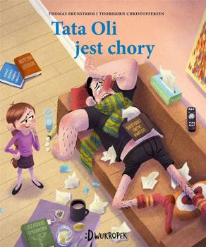 Tata Oli jest chory, Thomas Brunstrom