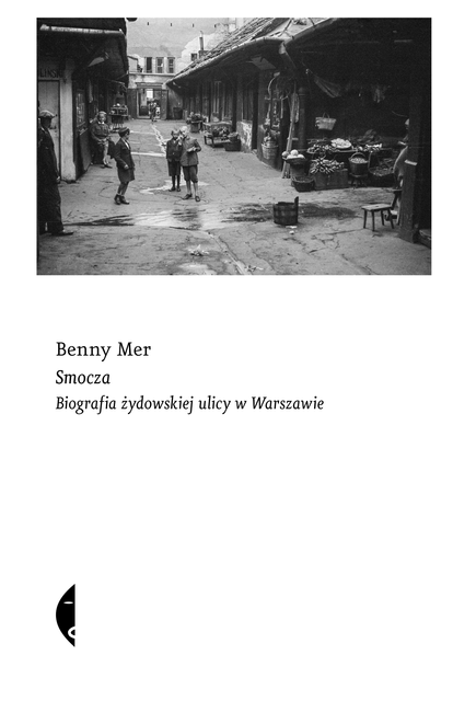 Smocza, Benny Mer