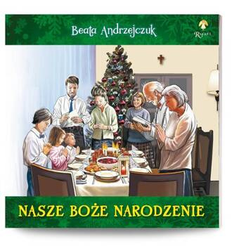 Nasze Boże Narodzenie, Andrzejczuk Beata