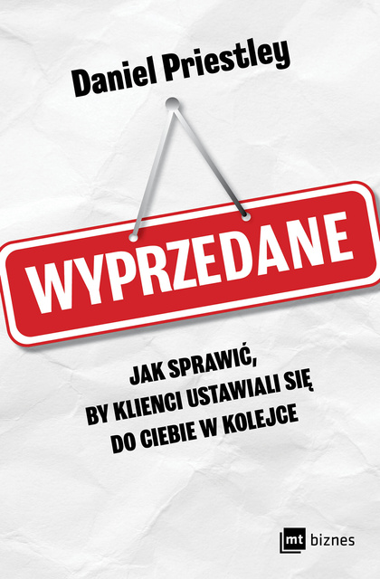 Wyprzedane, Daniel Priestley