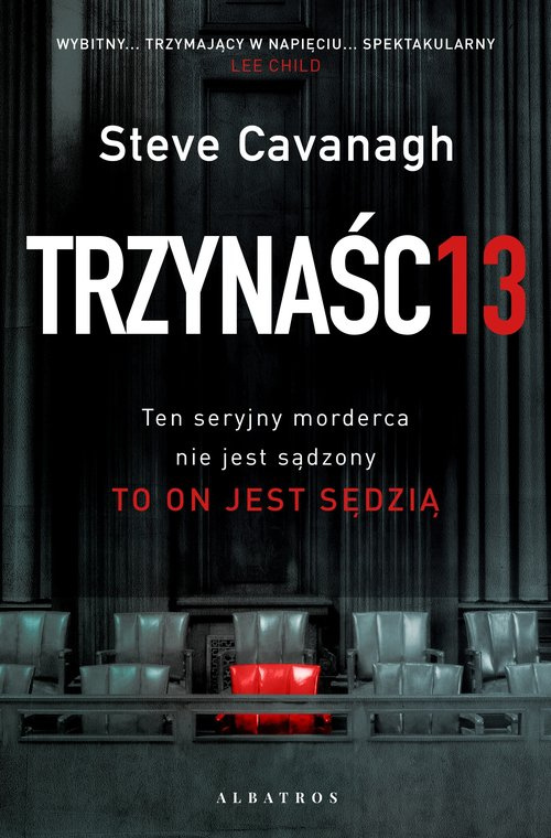 Trzynaście, Cavanagh Steve