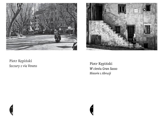 W cieniu Gran Sasso + Szczury z via Veneto, Piotr Kępiński