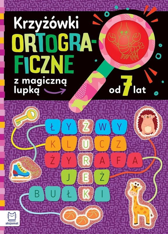 Krzyżówki ortograficzne z magiczną lupką od 7 lat, Bogusław Michalec