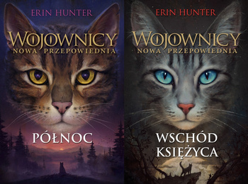 Północ + Wschód księżyca. Wojownicy. Nowa przepowiednia. Tom 1-2, Erin Hunter
