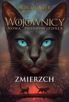 Zmierzch, Erin Hunter