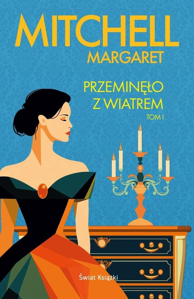 Przeminęło z wiatrem T.1, Margaret Mitchell