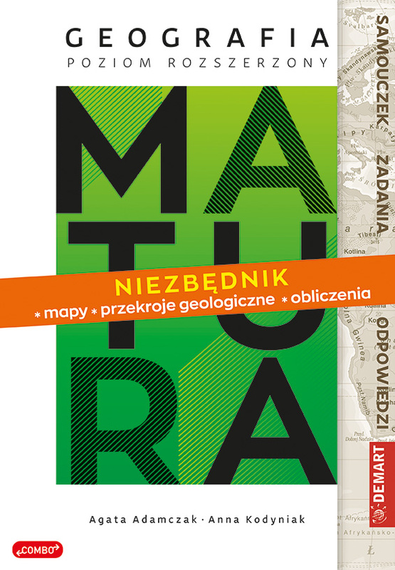 Matura. Geografia poziom rozszerzony. Niezbędnik - mapy, przekroje geologiczne, obliczenia, Agata Adamczak