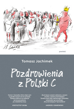 Pozdrowienia z Polski C, Tomasz Jachimek