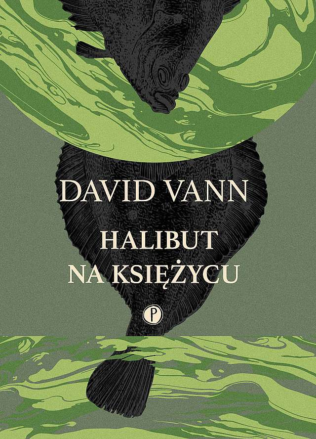 Halibut na Księżycu, David Vann