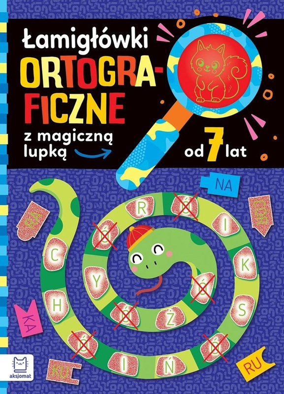Łamigłówki ortograficzne z magiczną lupką od 7 lat, Anna Podgórska