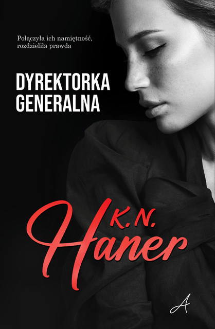 Dyrektorka generalna, K.N. Haner