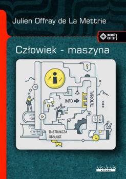 Człowiek-maszyna, Julien Offray de la Mettrie