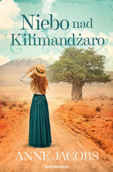 Niebo nad Kilimandżaro, Anne Jacobs