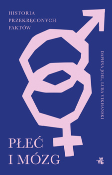 Płeć i mózg, Luba Vikhanski, Daphna Joel