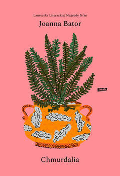 Chmurdalia, Joanna Bator