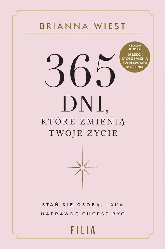 365 dni, które zmienią Twoje życie, Brianna Wiest