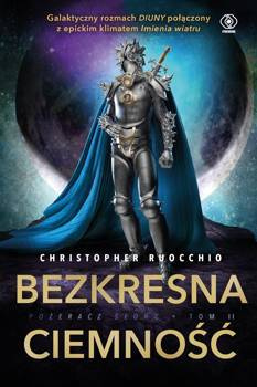 Bezkresna ciemność, Christopher Ruocchio
