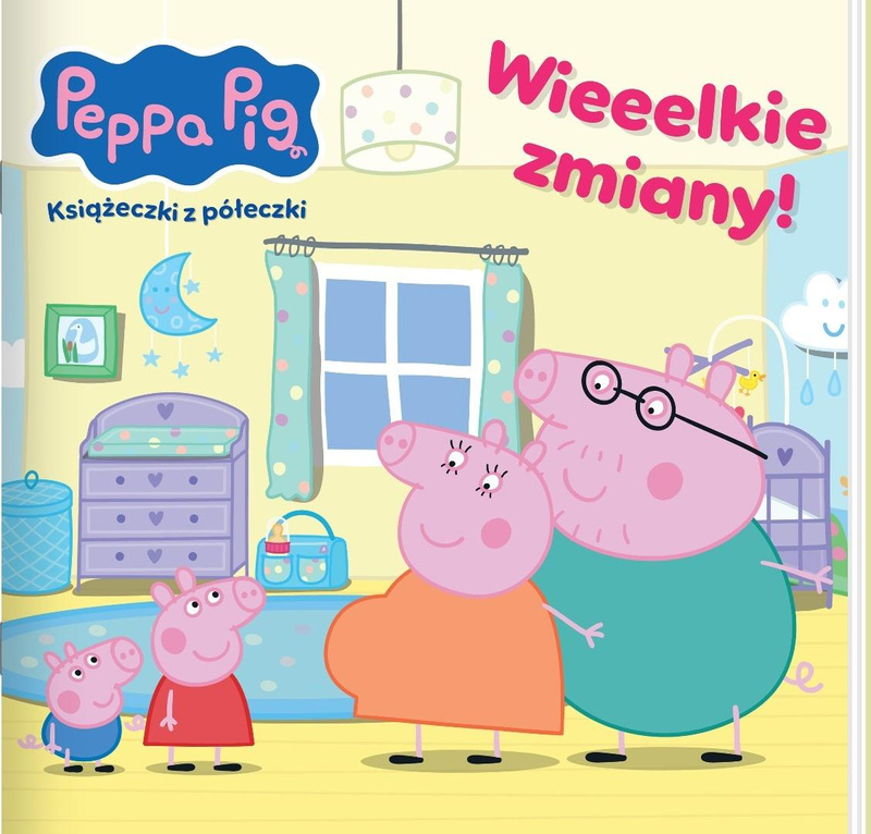 Peppa Pig. Książeczki z półeczki. Wieeelkie zmiany, praca zbiorowa