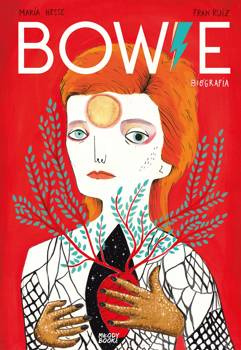 Bowie.Biografia, Maria Hesse, Fran Ruiz