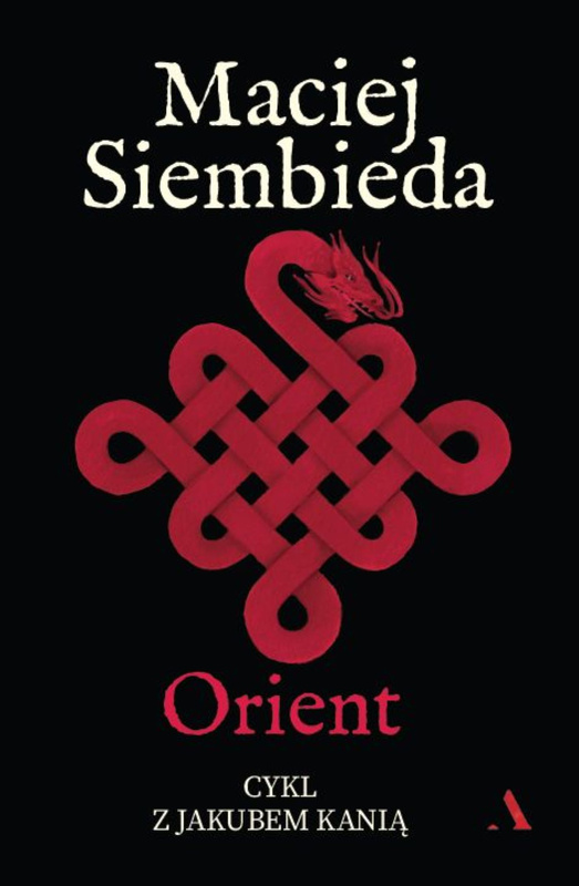Orient, Maciej Siembieda